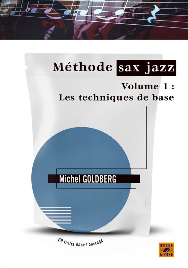 Méthode sax jazz Outre Mesure édition française partitions-0